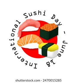 International Sushi Day event banner. Typical Japanese food, several types of sushi on white background to celebrate on June 18th