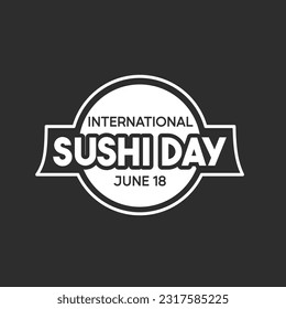 International sushi day june 18. Vector Illustration 