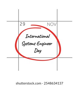 Día Internacional del Ingeniero de Sistemas, 29 de noviembre - fecha del calendario.