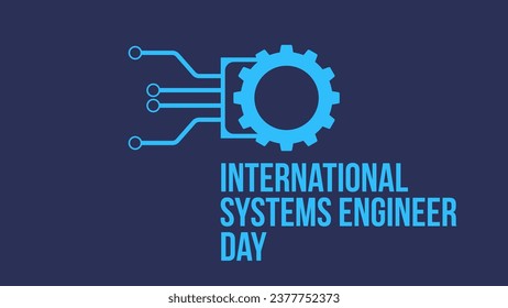  International Systems Engineer Day. Template for banner, greeting card, poster background. Vector illustration