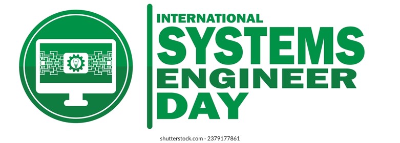 International Systems Engineer Day Vector Illustration. Suitable for greeting card, poster and banner