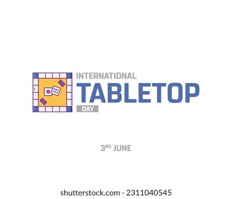 International Tabletop Day, Tabletop Day, Tabletop, International Day, 3rd June, Concept, Editable, Typographic Design, typography, Vector, Eps, Icon, Sports of Tabletop, Background, Design, Sports