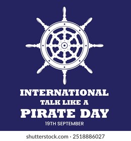 International Talk like a pirate day banner, social media post. 19th September Pirate day banner with a treasure chest, pirate cap, flag, dagger. The day is celebrated to talk like them.