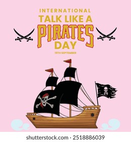 International Talk like a pirate day banner, social media post. 19th September Pirate day banner with a treasure chest, pirate cap, flag, dagger. The day is celebrated to talk like them.