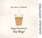 International Tea Day, 21st May. Social Media Design Post Vector Template. Tea Glass, Indian Chai