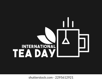 International  Tea Day design vector. May 21. Black background. Line. Outline. Poster, banner, card, background. Eps 10.