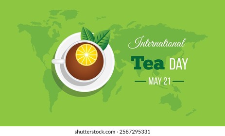 International Tea Day Poster with Cup and World Map. Hot drinks and beverages concept vector art