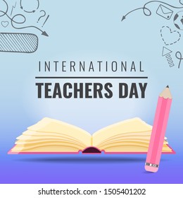 International Teachers Day Background With Open Book, Pencil And Hand Draw Elements. Vector Illustration.