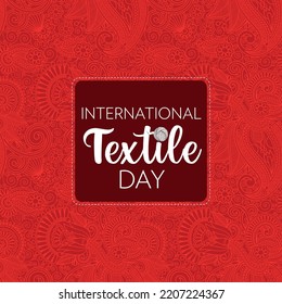 International Textile Day. Welcome Banner. Illustration Template