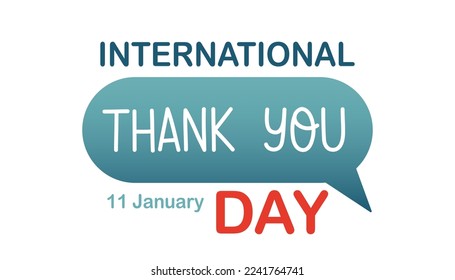 International Thank You Day. January 11. Vector illustration. Holiday poster