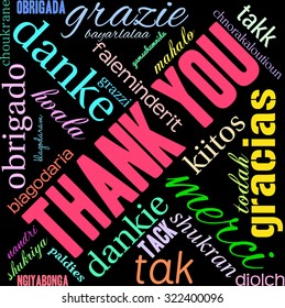 International Thank You Word Cloud On a Black Background. Each word in this word cloud is another language's version of the word Thank You.