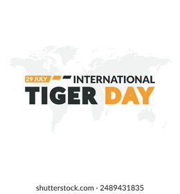 International Tiger Day, 29 July, Tiger day Stock illustration, editable template, 29th of july tiger day, eps file.