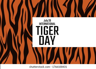 International Tiger Day. July 29. Holiday concept. Template for background, banner, card, poster with text inscription. Vector EPS10 illustration