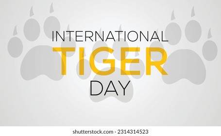 International Tiger day is observed .every year on July 26.banner design template Vector illustration background design.