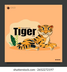 O Dia Internacional do Tigre, comemorado em 29 de julho, conscientiza sobre a conservação do tigre.