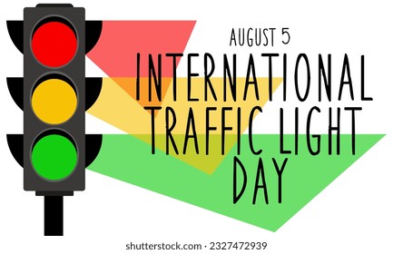 International Traffic Light Day. August 5. The concept of the holiday. Traffic lights and glow. Template for background, banner, postcard, poster with text inscription. Simple color vector