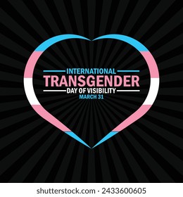 International Transgender Day Of Visibility wallpaper with typography. International Transgender Day Of Visibility, background