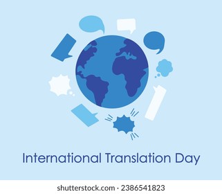 International translation day globe speech bubbles representing various languages illustration