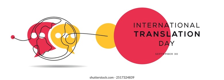 Dia Internacional da Tradução, 30 de setembro.