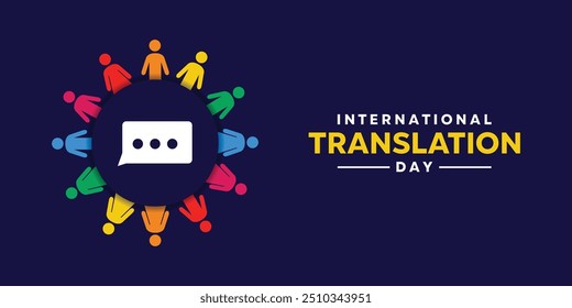 International Translation Day. People and message. Great for cards, banners, posters, social media and more. Dark blue background. 