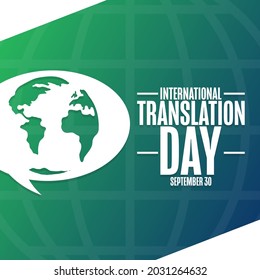 International Translation Day. September 30. Holiday concept. Template for background, banner, card, poster with text inscription. Vector EPS10 illustration