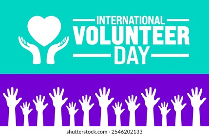 International Volunteer day background, banner or poster design template. observed every year in December. Holiday concept. Use to any Template, card, poster, placard, template.