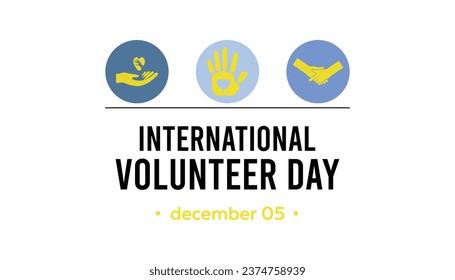 International Volunteer day is celebrated every year on 5 December. observed each year during December banner, Holiday, poster, card and background design