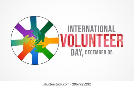 International Volunteer day is observed every year on December 5, to promote volunteering and recognize volunteer contributions to the achievement of the Sustainable Development Goals. Vector art