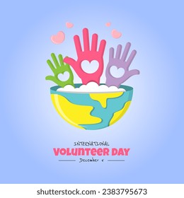 International Volunteer Day poster with some helping hands in the earth