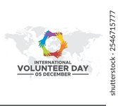 International volunteers day background celebrated on december 5.International Volunteer day is observed every year on December 5.