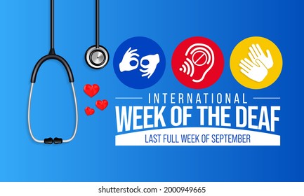 International week of the Deaf is observed every year during September, it is celebrated through various activities and events by Deaf Communities worldwide and aims to promote human rights for people