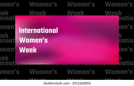 International Women’s Week Vector Illustration. Suitable for greeting card poster and banner