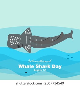 International Whale Shark Day on August 30 celebrates whale sharks and their epicness. Vector, illustration. Rare and largest shark species. 