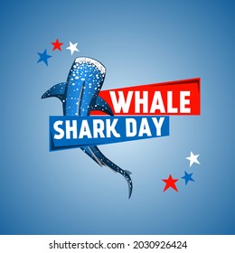 International whale shark day theme. Vector illustration. Suitable for Poster, Banners, campaign and greeting card.