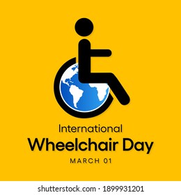 International Wheelchair Day We Celebrate Each Year On March 1st To Honor The Positive Impact Wheelchairs Have For People With Disabilities. Vector Illustration.