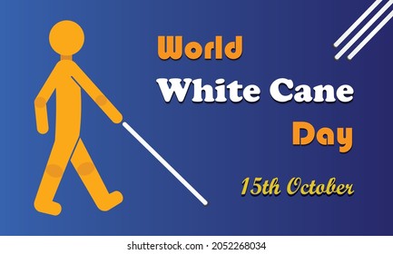 International white cane safety day banner, help take care of the blind by paving the way. 15 October world white cane celebration banner multicolor vector illustration. Walking support cane stick.