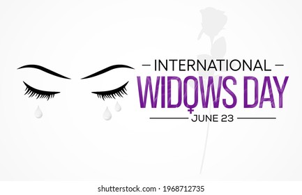 International Widows day is observed every year on June 23, it is a day of action to address the poverty and injustice faced by millions of widows and their dependents in many countries. Vector art.