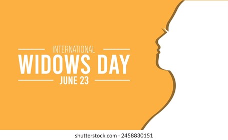 International Widows Day observed every year in June. Template for background, banner, card, poster with text inscription.