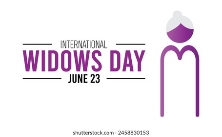 International Widows Day observed every year in June. Template for background, banner, card, poster with text inscription.