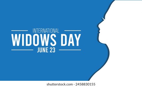 International Widows Day observed every year in June. Template for background, banner, card, poster with text inscription.