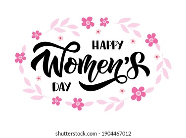 International Woman's Day greeting card. Happy Woman's Day hand drawn vector brush lettering. Celebration text for advertising, invitation, banner, poster, greeting card, flyer.