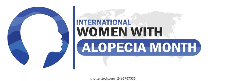 International Women with Alopecia Month Vector illustration. Suitable for greeting card, poster and banner.