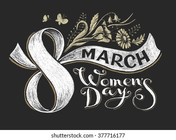 International Women Day 8 march. Chalk lettering