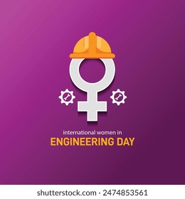 In: International Women in Engineering Day. International Women in Engineering Day kreativer Banner, Poster, Social Media Post, Vorlage, Postkartendesign etc. In: Girls Engineering Concept.