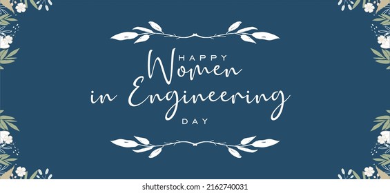 International Women In Engineering Day, Holiday Concept. Template For Background, Banner, Card, Poster, T-shirt With Text Inscription, Vector Eps 10