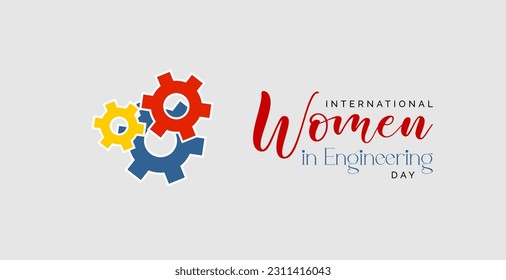 international women in engineering day Holiday concept. Template for background, banner, card, poster, t-shirt with text inscription