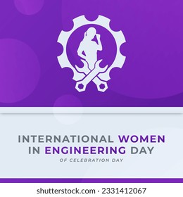 International Women in Engineering Day Vector Design Illustration for Background, Poster, Banner, Advertising, Greeting Card