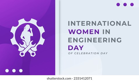 International Women in Engineering Day Vector Design Illustration for Background, Poster, Banner, Advertising, Greeting Card
