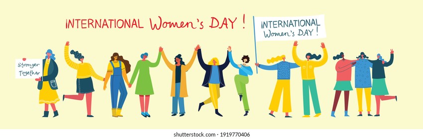 International women s day. Diverse international and interracial group of standing women. For girls power concept, feminine and feminism ideas. Vector illustration in the flat style