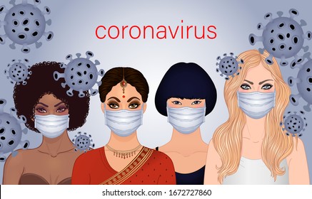 International women in white medical face masks. African, Indian, Asian ad Caucasian girls. Coronavirus poster. Novel coronavirus (2019-nCoV). Concept of coronavirus quarantine. Vector illustration.